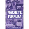 Machete púrpura