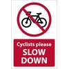 Cyclists please SLOW DOWN, safety sign - 3mm Aluminium sign (200mm x 150mm)