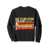 Funny Saying due to inflation - Ugly Christmas Party Sweatshirt