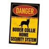 Border Collie Sheepdog Dog Sign Danger Security System Door Sign