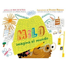 Milo imagina el mundo (Spanish Edition)
