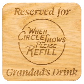 Coaster Reserved for Grandad, Gramps, Grampy, Granda, Grandpa. Great Gift idea for a Special Man for Christmas, Birthday, Fathers Day and More (Grandad Oak Veneer)