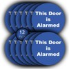 12-Pack - This Door Is Alarmed Vinyl Stickers - 85mm