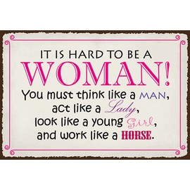 mrdeco Metal Sign 20 x 30 cm Curved It is Hard to Be a Woman Lady Girl Decorative Tin Sign Tin Sign