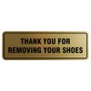 Cartel estándar Thank You For Removing Your Shoes para puerta