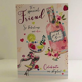 Jonny Javelin Special Friend Fabulous and Chic Birthday Card - Pink Gin Flowers