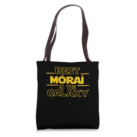 Best Móraí in the Galaxy | Grandma In Irish Funny Gifts Tote Bag