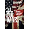 The Pig War: The Most Perfect War in History