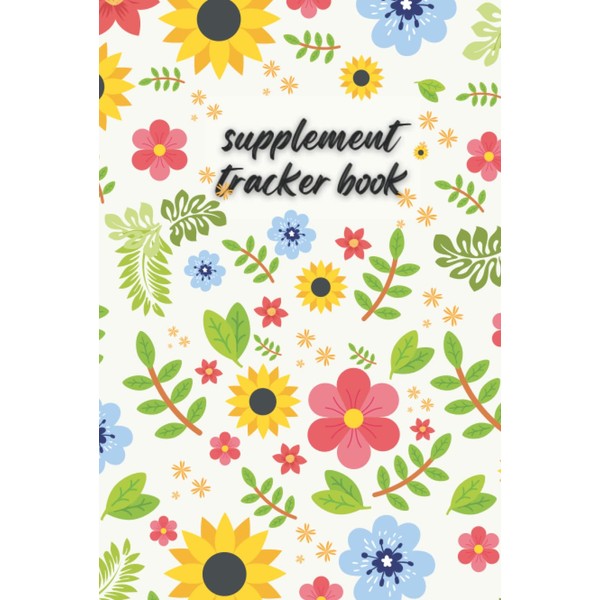 Supplement Tracker Book | Monthly Supplement Tracker | Chart &