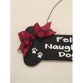 Bone Shaped Feliz Naughty Dog Christmas Dog Wall Door Sign Plaque