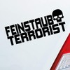 Car Sticker in your colours Fine Dust Terrorist Tuning Sticker