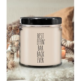 Cute But Rude Gift for Bar Back Best Effin' Bar Back Ever Candle 9oz Vanilla Scented Soy Wax Blend Candles Funny Coworker Gifts