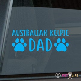 Mister Petlife Australian Kelpie Dad Sticker Vinyl Auto Window Barb Farmer Dog Light Blue 9.50" x 3.65"