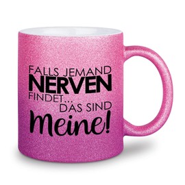 glitzertassen.de® | Falls jemand Nerven findet… Das sind meine! | Tasse mit Glitzer | Geschenkidee (Roséviolett)