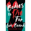 Bodies to Die For