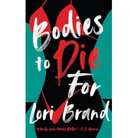Bodies to Die For