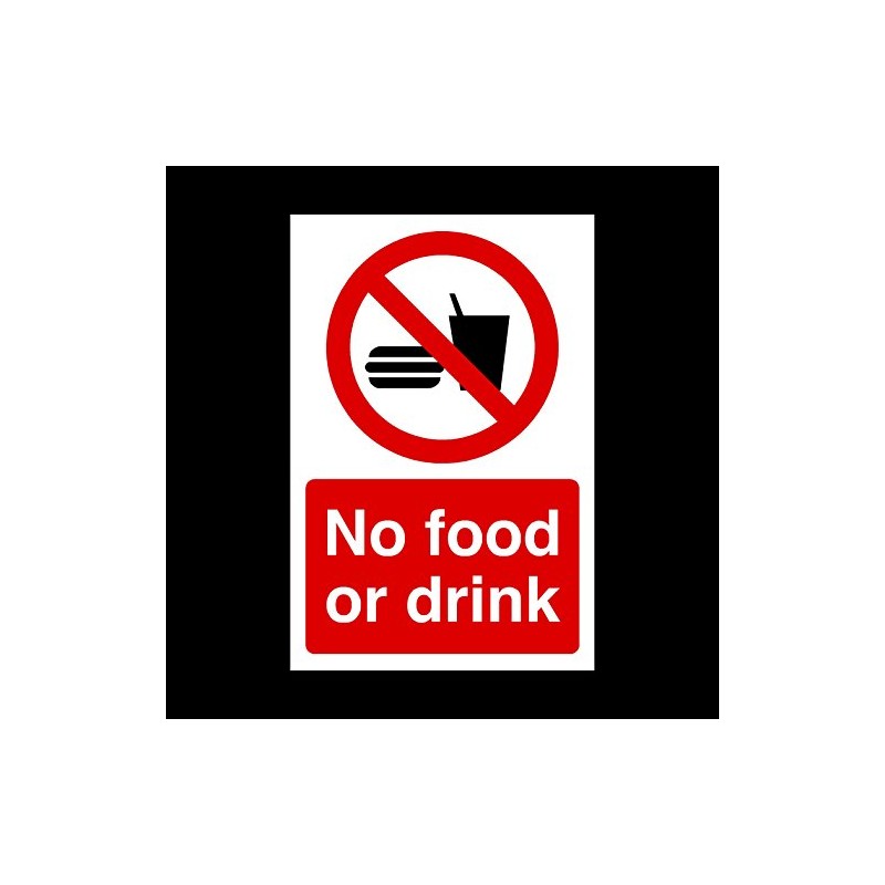 2x No food or drink Sign - (A4) 200mm x