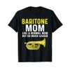 Baritone Mom Marching Band T-Shirt