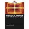 Production de biodiesel à partir d'huile de jatropha