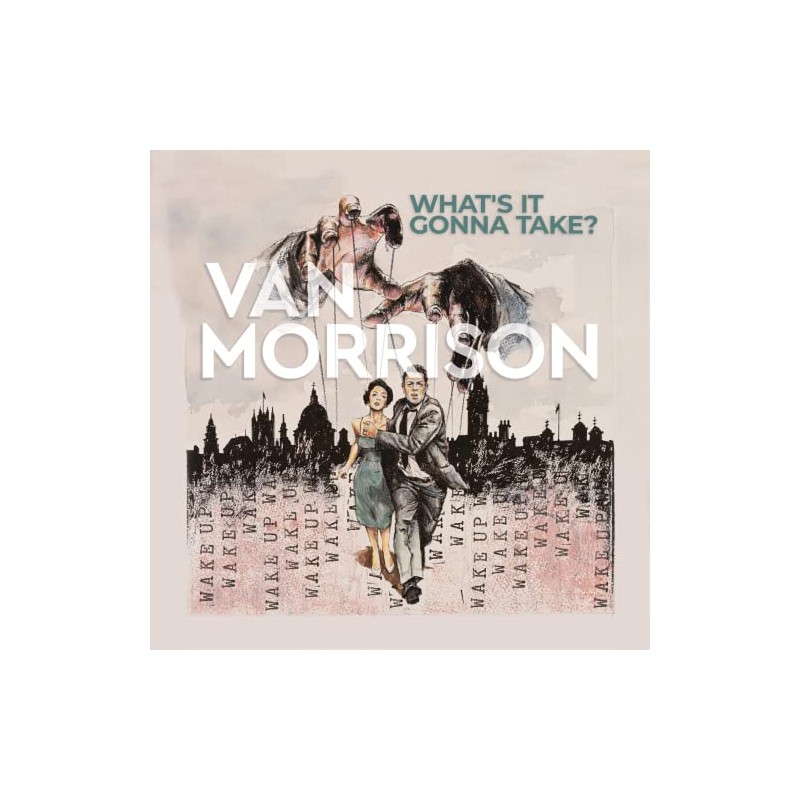 Van Morrison- What's it gonna take?