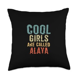 Cool Girls are called Alaya Throw Pillow