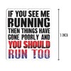 3Pcs - If You See Me Running Sticker - Hilarious