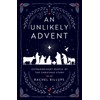 An Unlikely Advent
