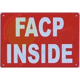 FIRE ALARM CONTROL PANEL INSIDE SIGN- FACP inside SIGN ( red, Reflective !!! ALUMINUM , 10X7)
