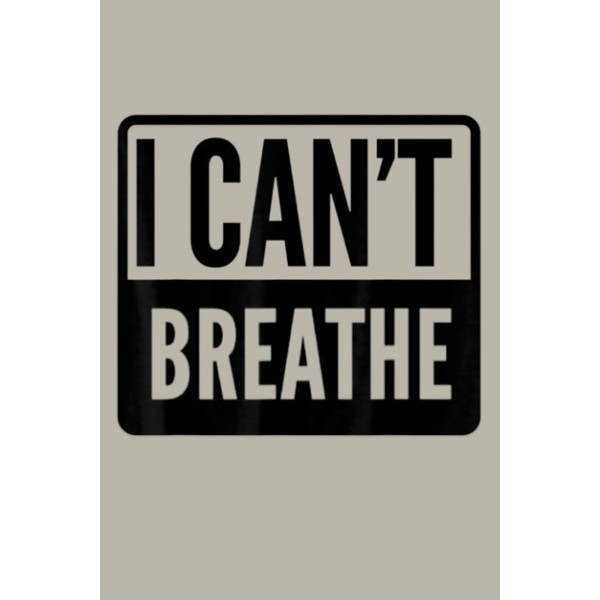 Equality Racial Justice Civil Rights I Can T Breathe: Notebook