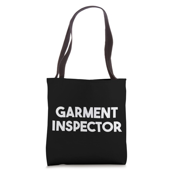 Garment Inspector Tote Bag