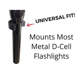 Universal Mounts for D-Cell Flashlights, Modern Beefy Design, Great for Homes, Prepping, Camping, Guardshacks, Police Stations and More, Made in Texas, Black, 2 pk.