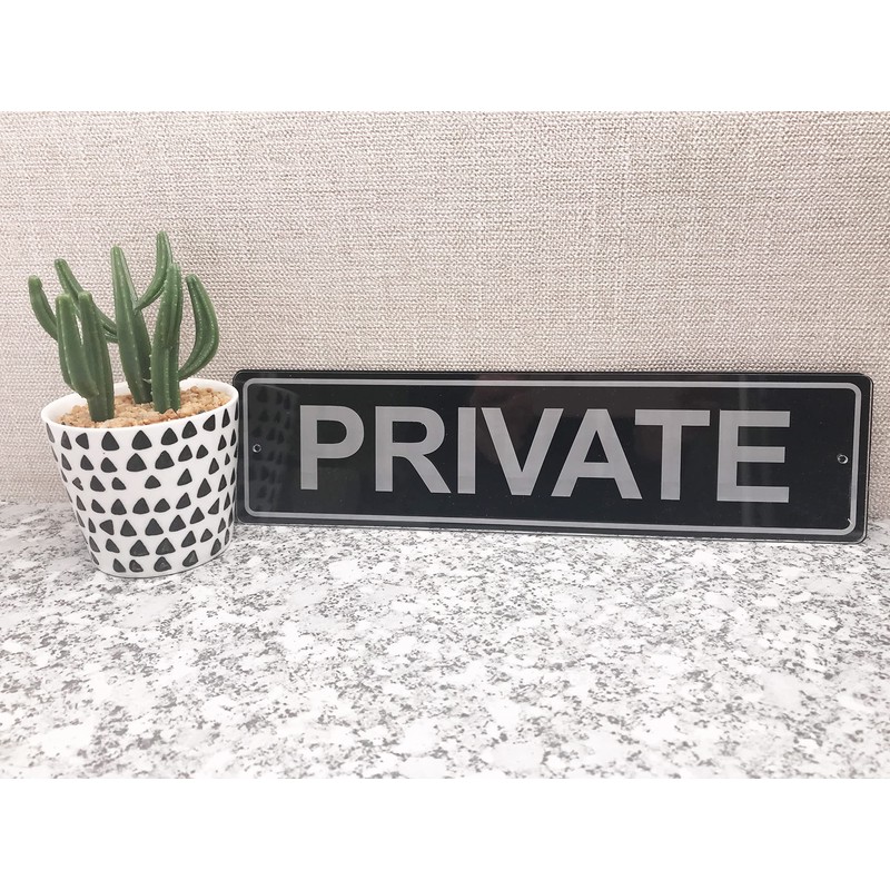 Private Door Sign, Notice, Plaque - Available in 3 sizes