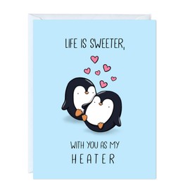 Valentines Day Card for Boyfriend, Husband, Wife, Girlfriend - Cute Funny Anniversary & Birthday Card for Him Her - Punny VDay Love Greeting Card Blank Inside (Life Is Sweeter With You As My Heater)