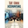 The Final Accounting: A Prelude to Judgment Day (MUCAI Quick