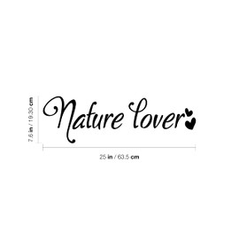 Vinyl Wall Art Decal - Nature Lover - 7.6" x 25" - Trendy Inspirational Quote Sticker for Home Office Vegan Living Room Bedroom Natural Indoor Garden Decor (Black)