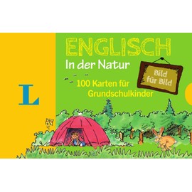 Langenscheidt Englisch Bild für Bild in der Natur - für Sprachanfänger: 100 Karten für Grundschulkinder