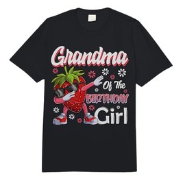 Fruit Lovers Grandma of The Birthday Girl Strawberry Comfort Colors Adult Heavyweight T-Shirt