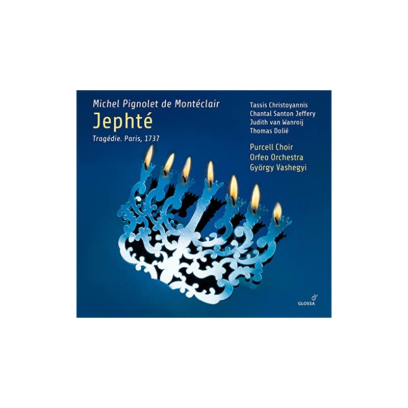 Montéclair: Jephté - Tragédie, Paris 1737