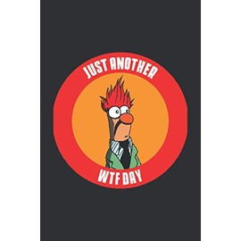 Just Another WTF Day (Dream Journal): Cute Notebook Journal Dream, Gift Ideas For Best Friend Female