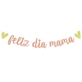 Feliz Dia Mama Banner, Best Mom Ever, Mothers Day Sign, Mother's Birthday Party Decorations, Happy Mother's Day Party Supplies