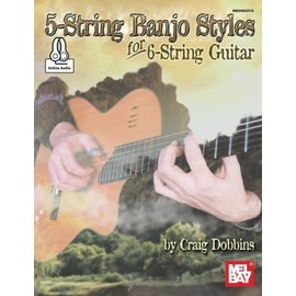 5-String Banjo Styles for 6-String Guitar