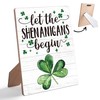 St Patricks Day Wooden Table Sign, Let the Shenanigans Begin,