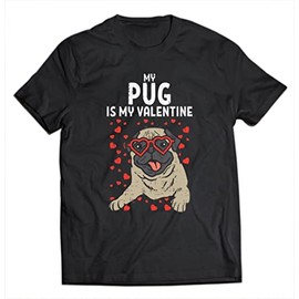 keoStore Pug is My Valentine Cute Valentine?s Day Pet Dog Owner Gift ds5707 T-Shirt