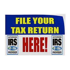 Decal Stickers Multiple Sizes File Your Tax Return Here! Irs Business Industrial Vinyl Safety Sign Label Business 12x8Inches