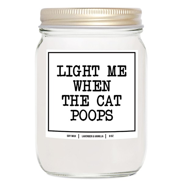 YouNique Designs Light Me When The Cat Poops Soy Candle