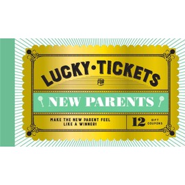 Lucky Tickets for New Parents: 12 Gift Coupons