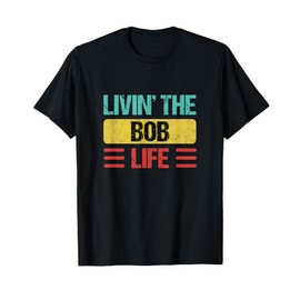 Bob Name T-Shirt