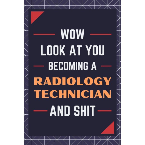 Radiology Technician Gifts: Blank Lined Journal Notebook, an Appreciation Thank