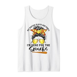 Softball My Sister Plays Softball I'm Here For The Snacks Tank Top