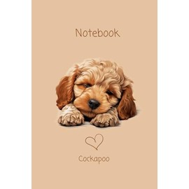 Cockapoo Notebook: For lists, reminders and recording memories